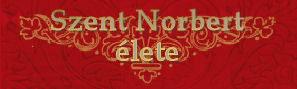 Lifre of Saint Norbert